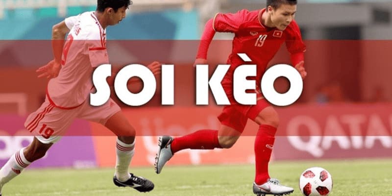 Hướng dẫn soi kèo bóng đá